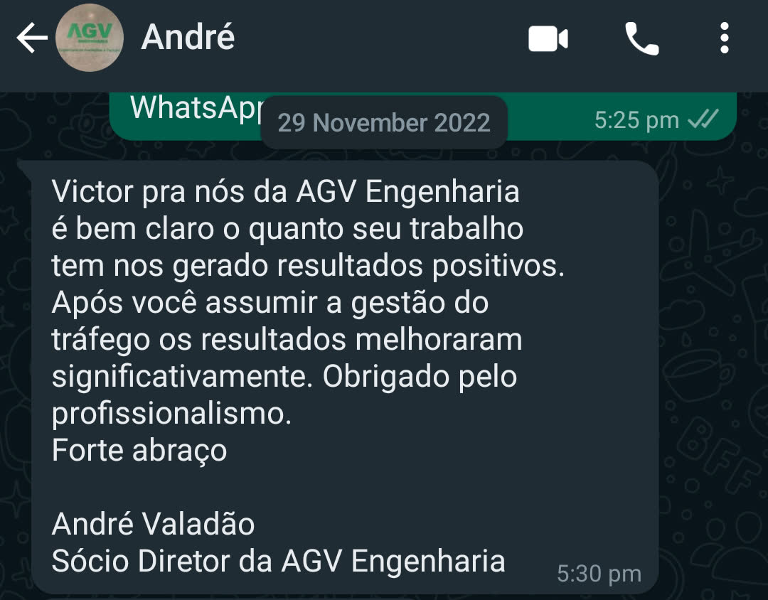Print de conversa no WhatsApp com André Valadão, sócio diretor da AGV Engenharia, elogiando os resultados da gestão de tráfego